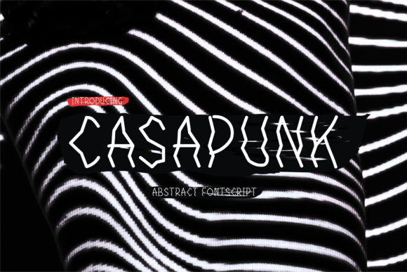 Casapunk: A Geometric Display Font for Memorable Branding