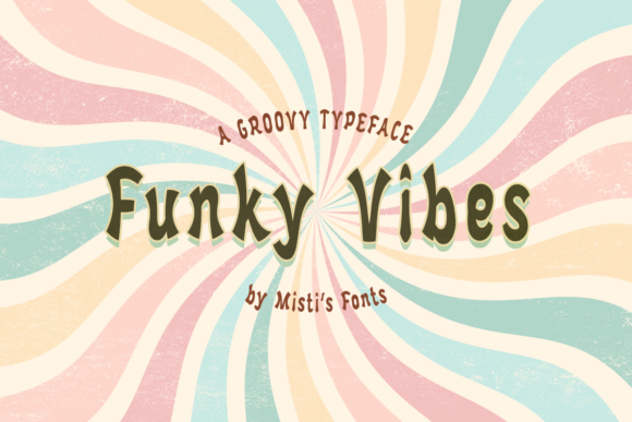 Funky Vibes: A Vintage Display Font for Playful Branding