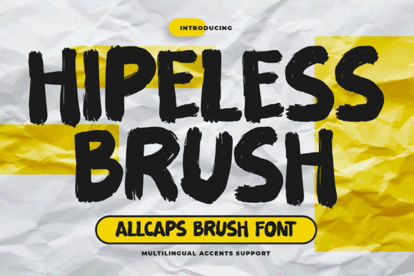 Hipeless Brush: A Crafty Display Font for Handmade Products