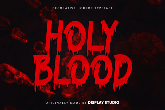 Holy Blood: A Horror Display Font for Bold Branding