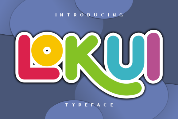 Lokui: A Trendy Display Font for Standout Branding