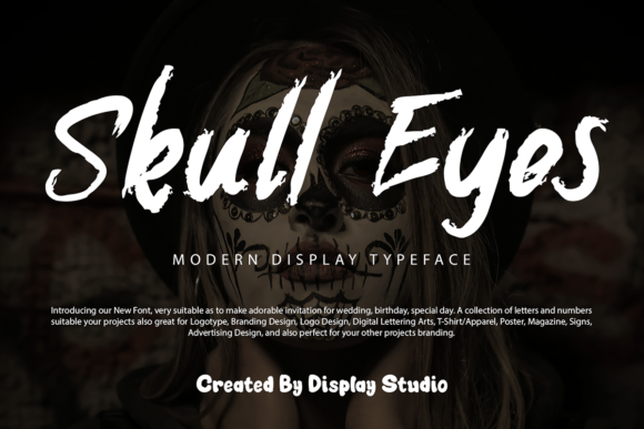 Skull Eyes: A Modern Display Font for Editorial Projects
